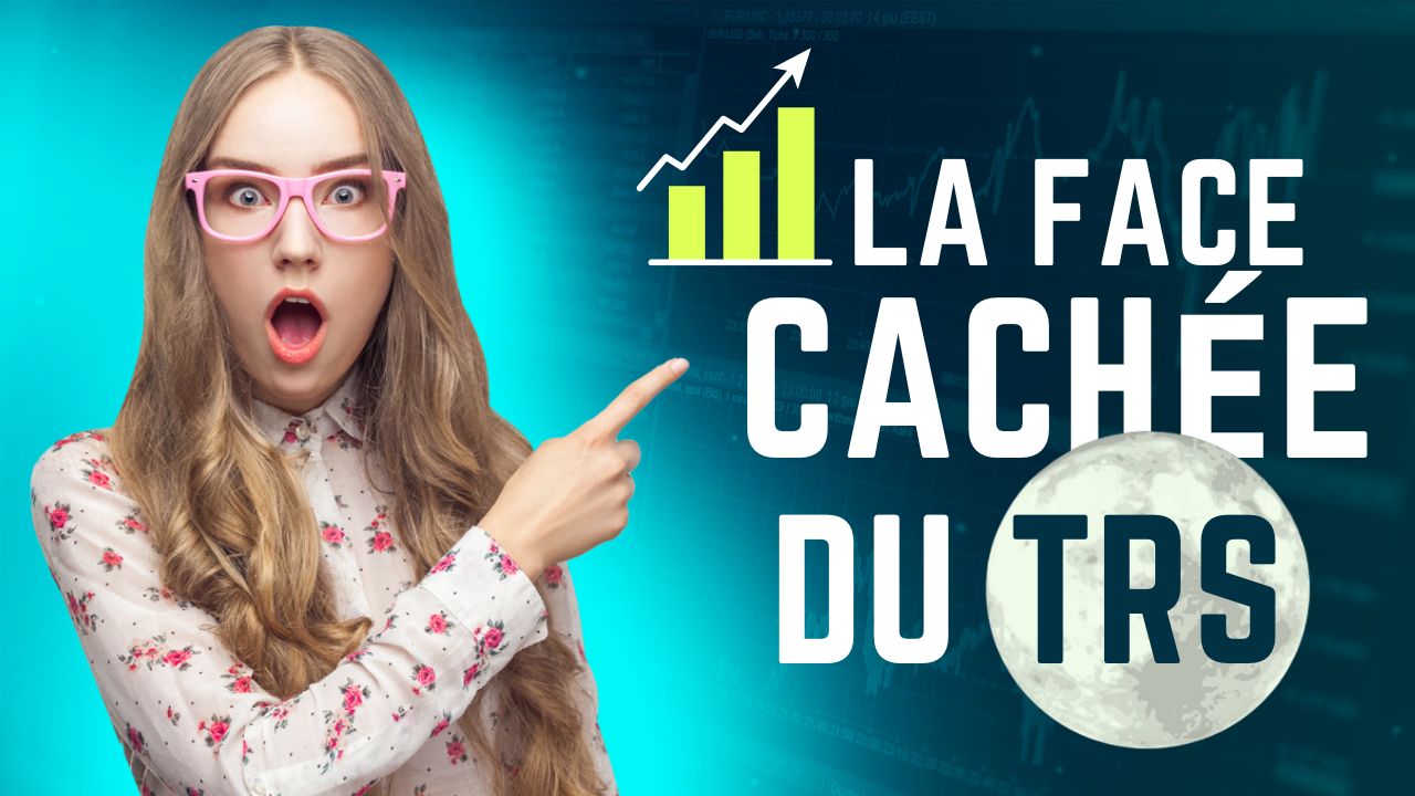 La face cachée du TRS